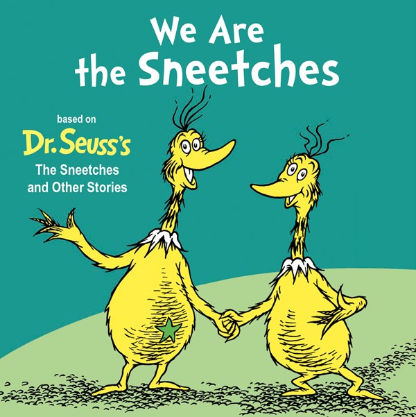 Cover of We Are the Sneetches