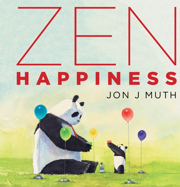 Cover of Zen Happiness (A Stillwater and Friends Book)
